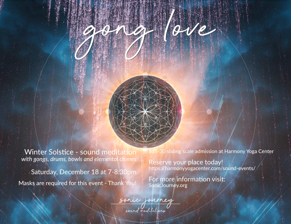 Gong Love at Harmony Yoga Center 12_18_21