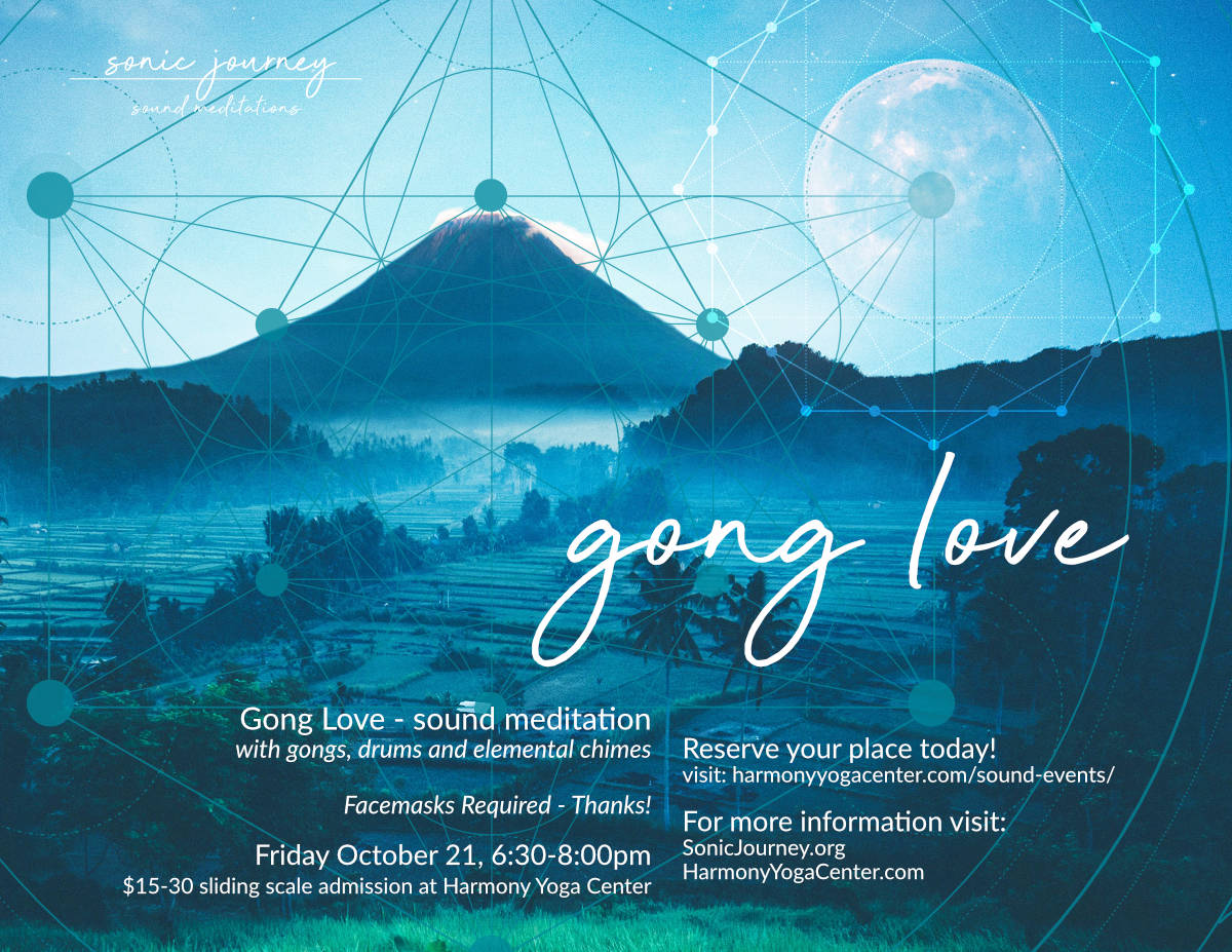Gong Love at Harmony Yoga Center - October 21st, 2022