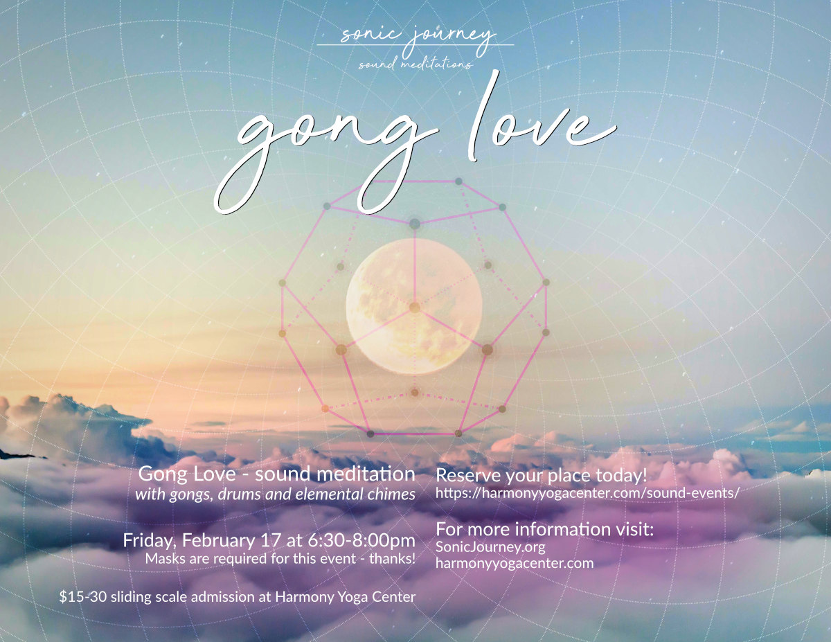 gong love at harmony yoga center february 17th 2023