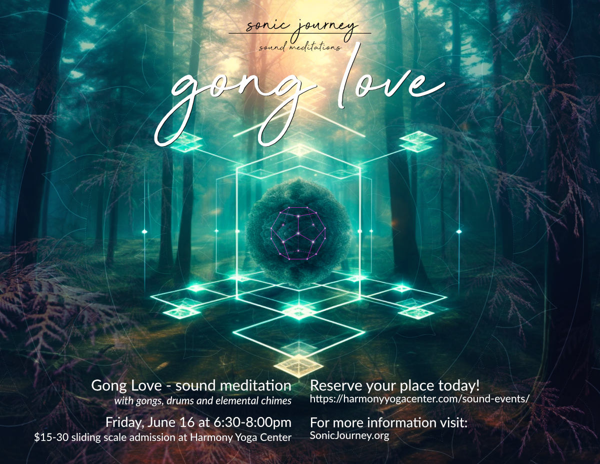 gong love at harmony yoga center