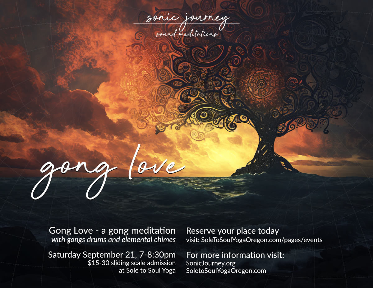 Tree poster for the September Gong Love at Sole to Soul Yoga in Albany